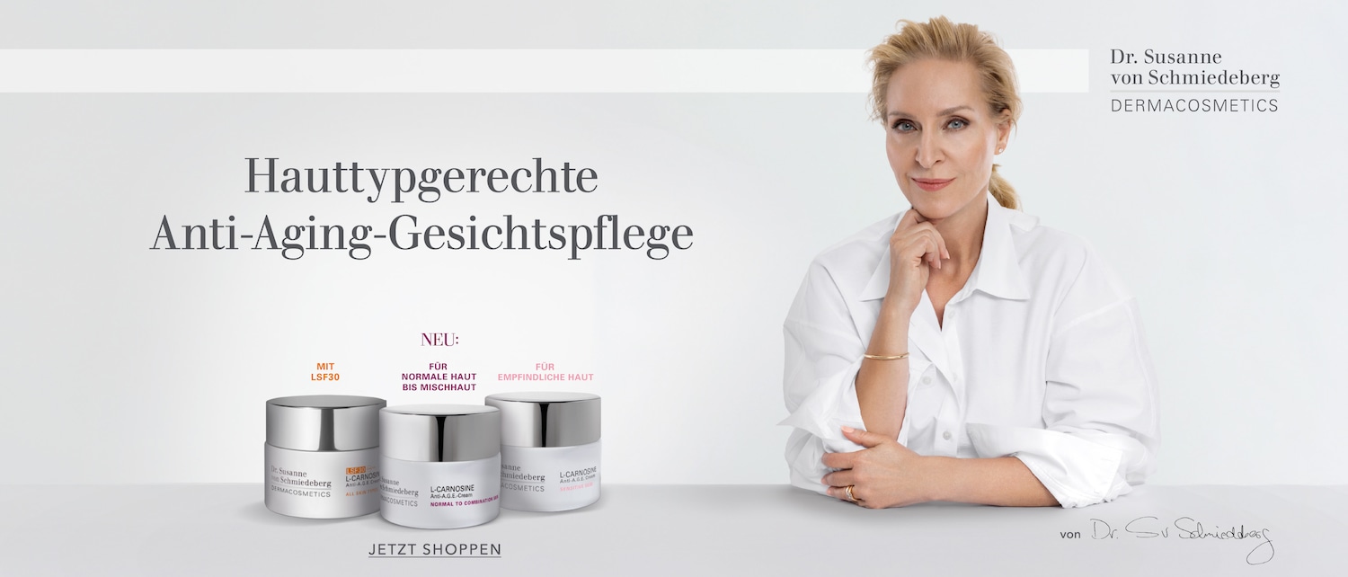 Entdecken Sie die Anti-Aging-Gesichtspflege von Dr. Susanne von Schmiedeberg DERMACOSMETICS, passend für jeden Hauttyp, mit LSF30 und L-Carnosin. Jetzt shoppen!